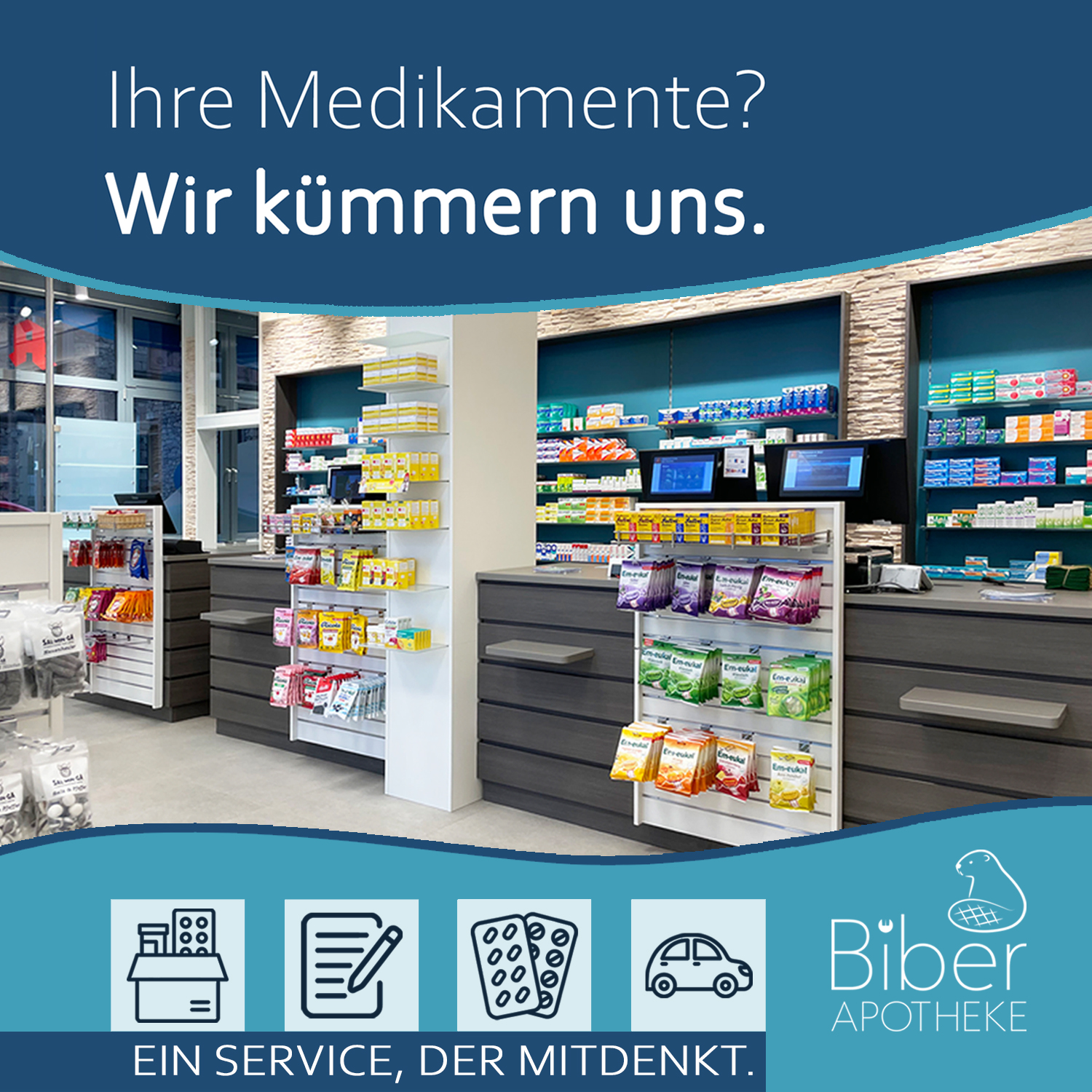 Beitragsbild der Biber Apotheke mit Innenansicht der Verkaufsräume und der Aufschrift „Ihre Medikamente? Wir kümmern uns. Ein Service, der mitdenkt.“.